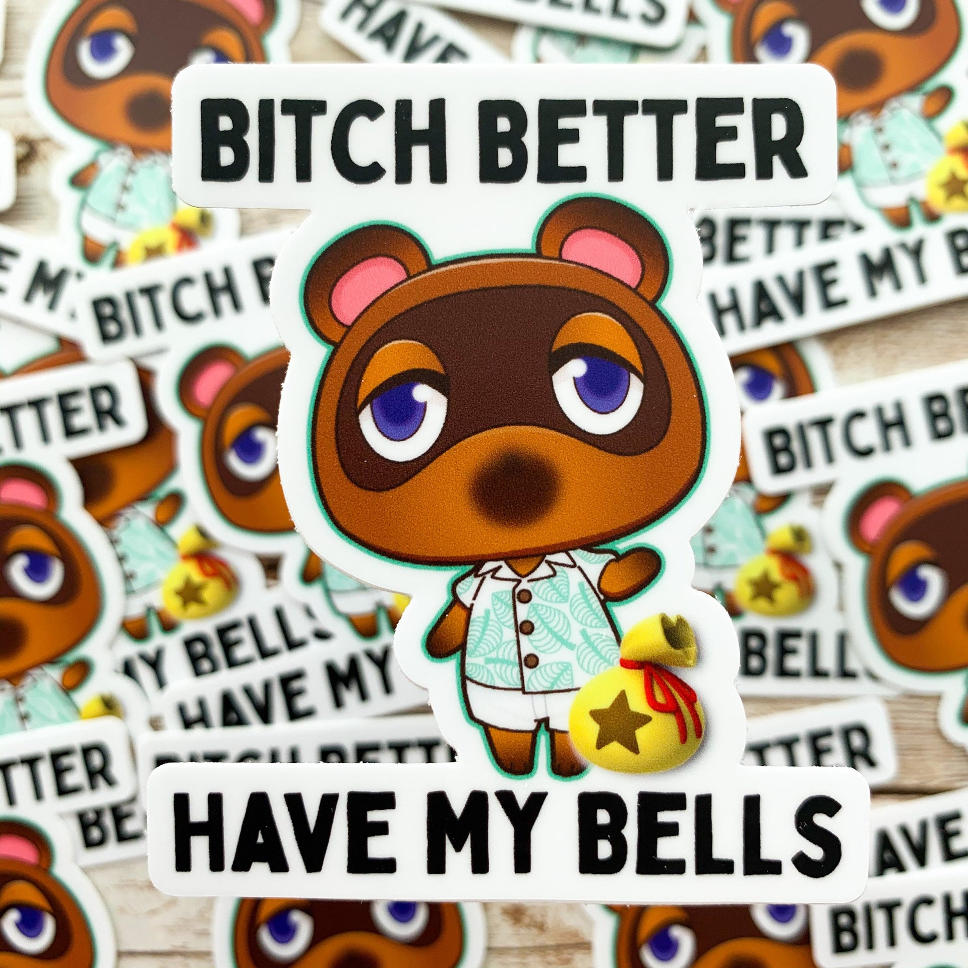 Tom Nook Purchase Bells Animal Crossing Bitch Better Have My Bells
